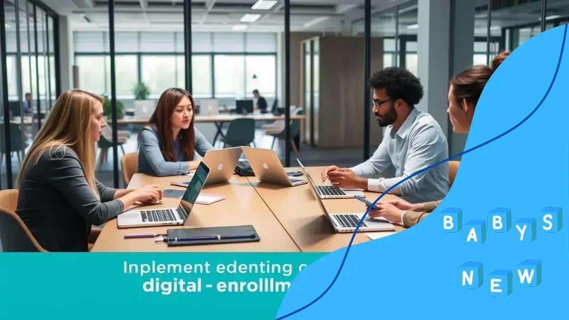 Steps to implement digital enrollment